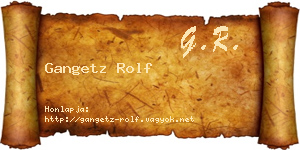 Gangetz Rolf névjegykártya